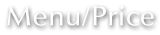Menu/Price